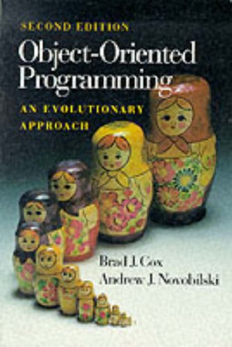 Object-Oriented Programming: An Evolutionary Approach 9780201548341