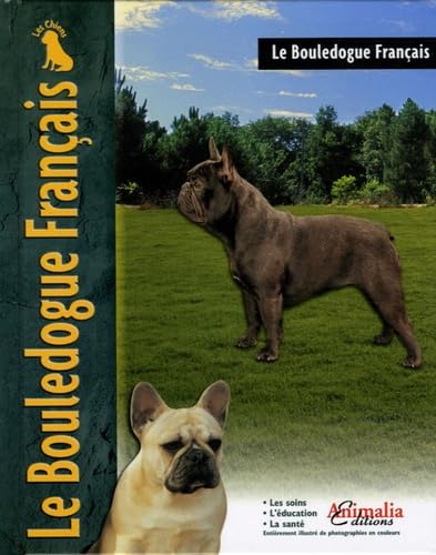 Le Bouledogue Français 9782952035996