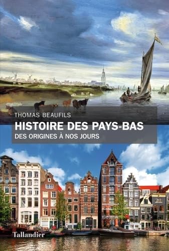 HISTOIRE DES PAYS BAS 9791021027534