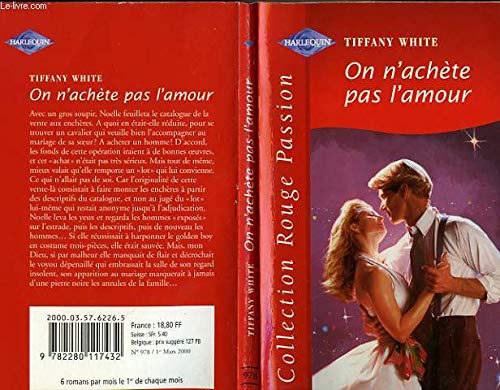 On n'achète pas l'amour (Collection Rouge passion) 9782280117432