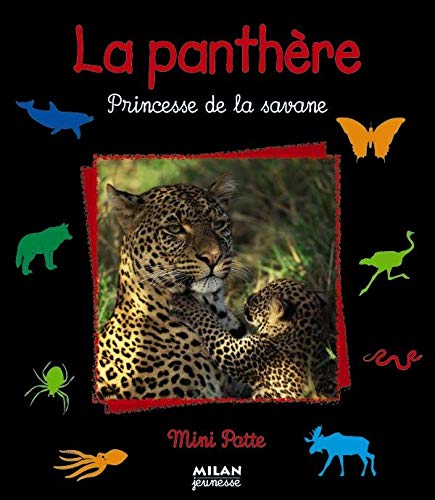 La Panthère : Princesse de la savane 9782745905888