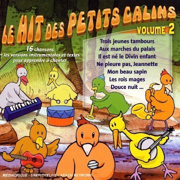 Le Hit des Petits Câlins/Vol.2 3300612326022