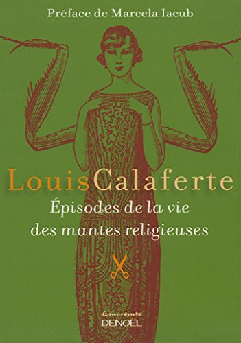Épisodes de la vie des mantes religieuses 9782207117538