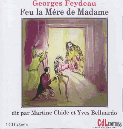 Feu la M Re de Madame /CD 9782914428507