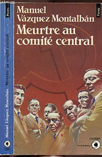 Meurtre au comité central 9782020096768