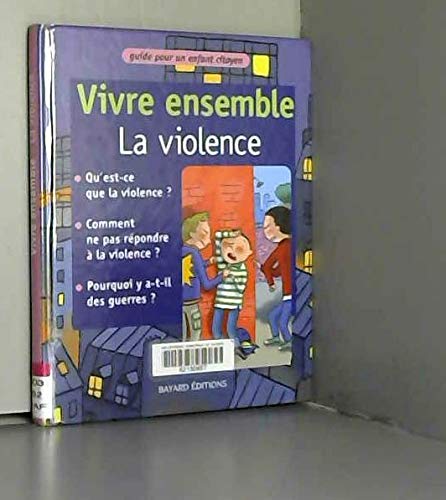 Vivre ensemble la violence 9782227740075