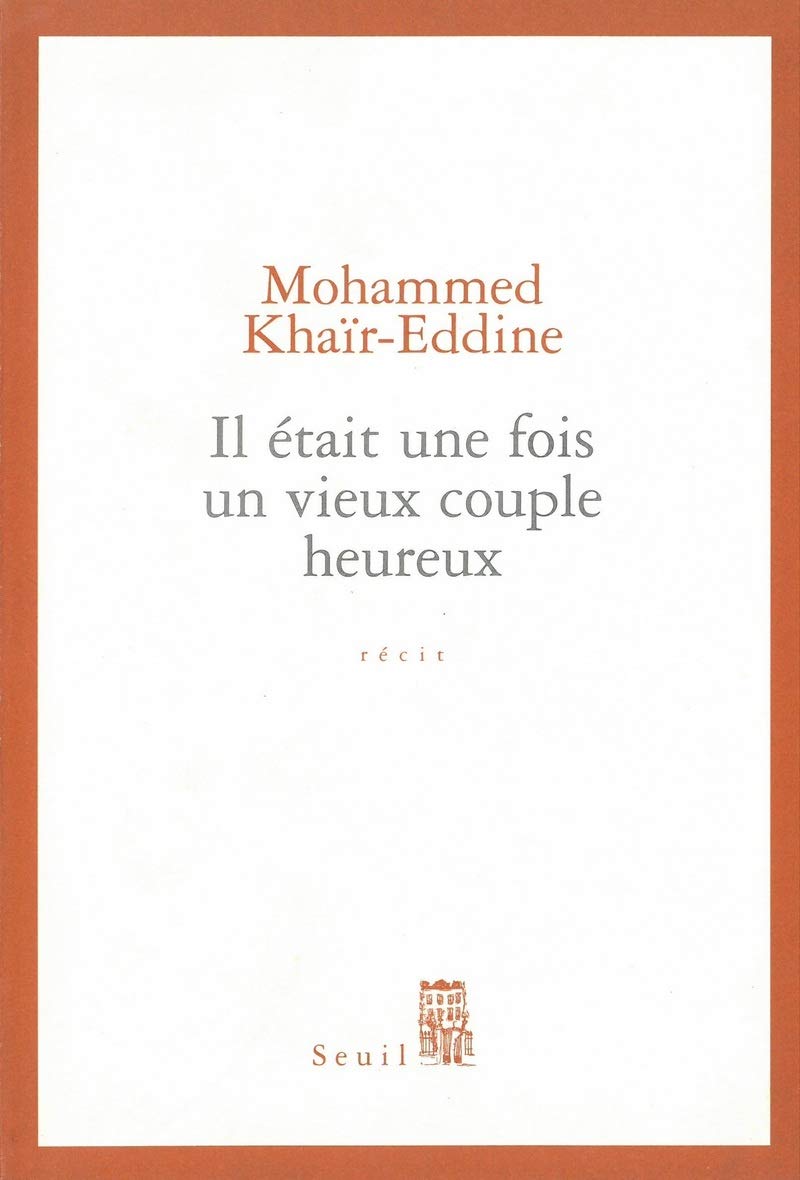 Il était une fois un vieux couple heureux 9782020550918