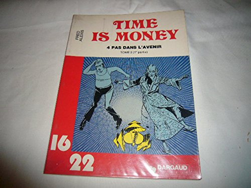 4 pas dans l'avenir (Time is money....) 9782205013528