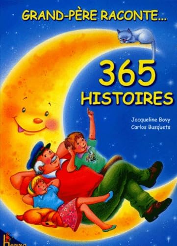 Grand-père raconte 365 histoires 9782800678832