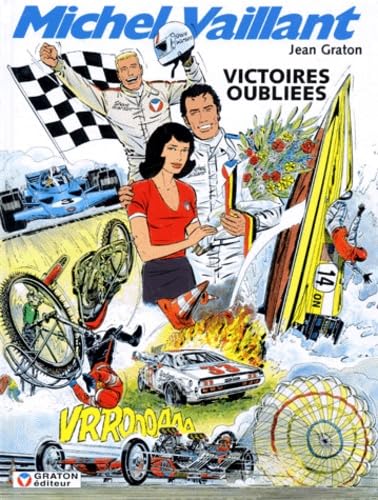 Michel Vaillant, tome 60 : Victoires oubliées 9782870980347