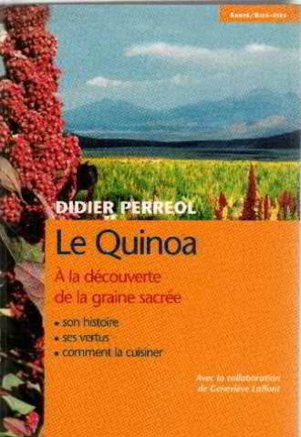 Le quinoa: La graine sacrée 9782702854372