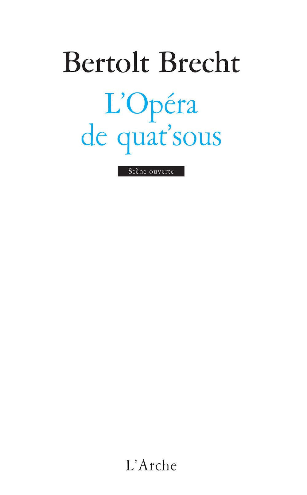 L'Opéra de quat'sous 9782851810069