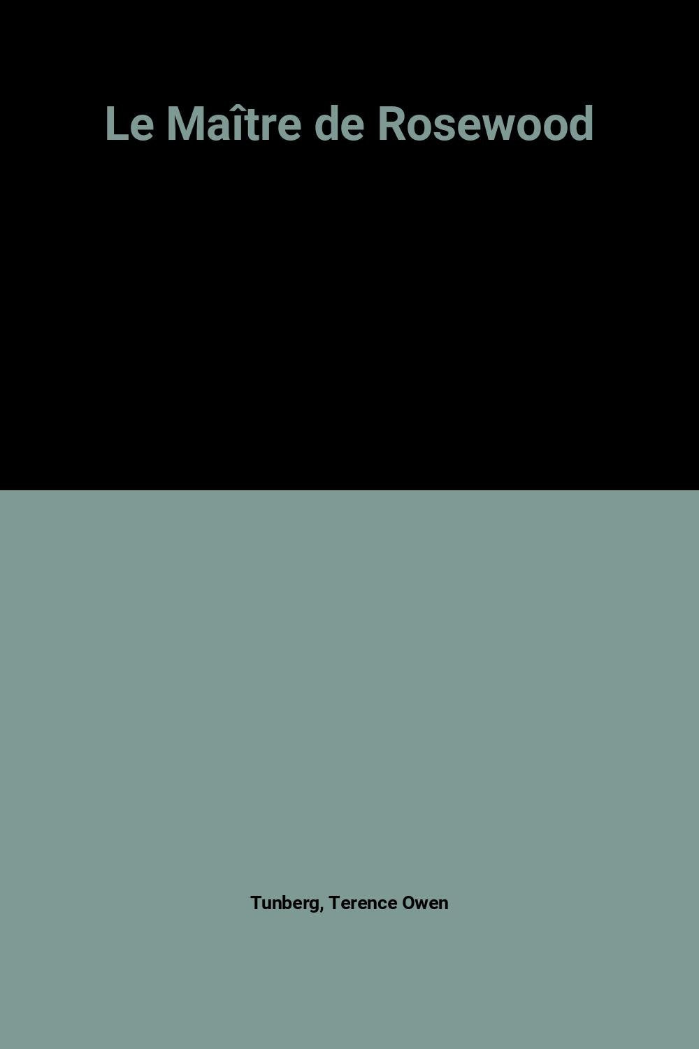 Le Maître de Rosewood 9789012053617