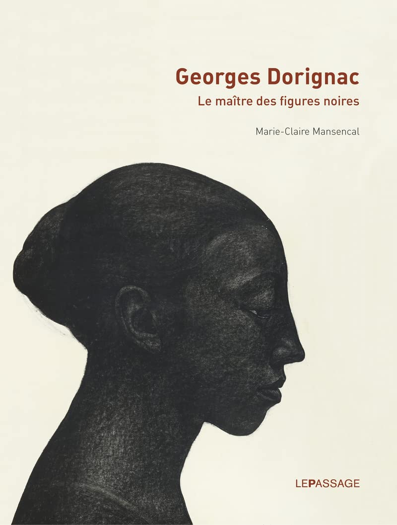 Gorges Dorignac, le maître des figures noires 9782847423341