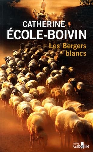 Les Bergers blancs 9782370830159