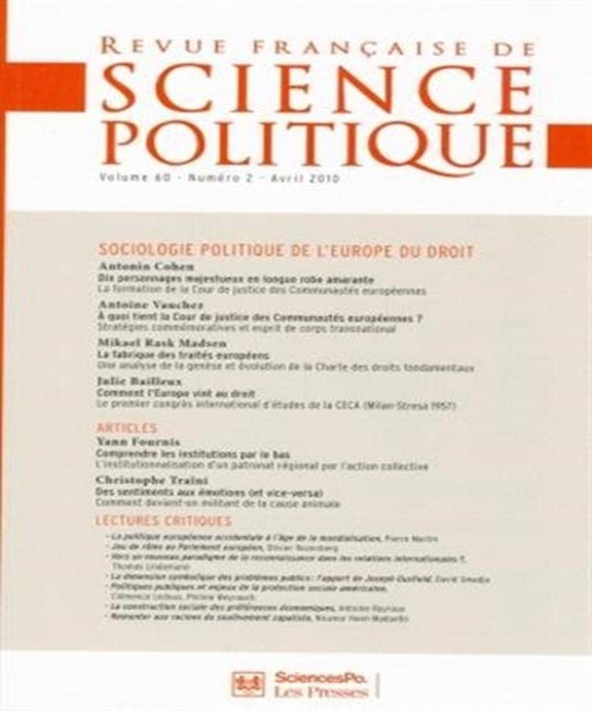 Revue française de science politique, Volume 60 N° 2, Avril 2010 : Sociologie politique de l'Europe du droit 9782724631838