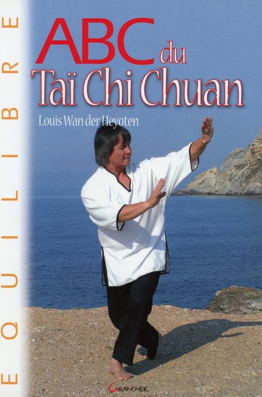 ABC du Taï Chi Chuan 9782733906200