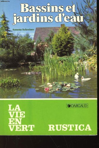 Bassins et jardins d'eau 9782205028379