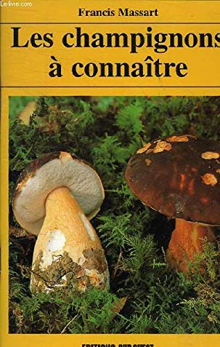 Champignons A Connaitre 9782879012384