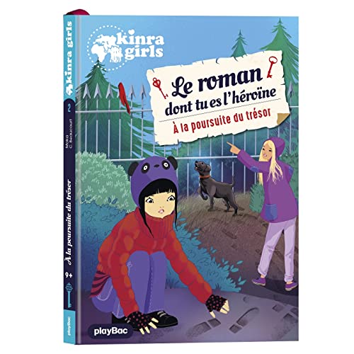 Kinra Girls - Le roman dont tu es l'héroïne - À la poursuite du trésor - Tome 2 9782809676747