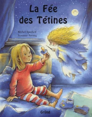 La fée des tétines 9782700039009