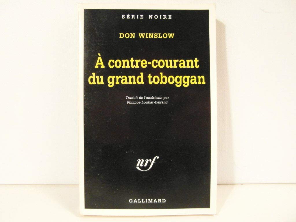A contre-courant du grand toboggan 9782070495856