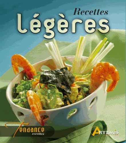 Recettes légères 9782844164407