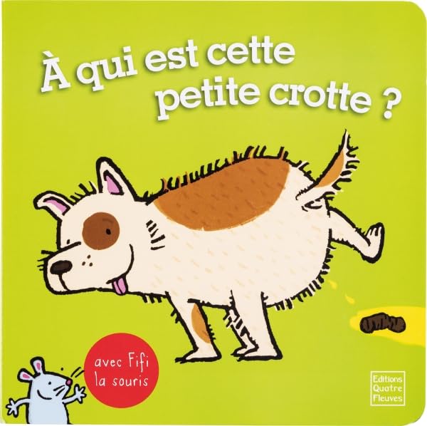 À qui est cette petite crotte ? 9791026402527