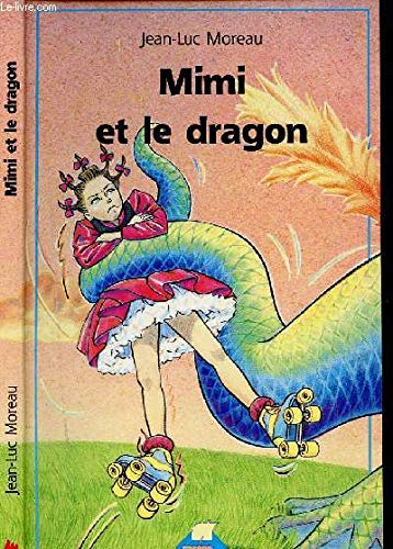 Mimi et le dragon 9782867262814