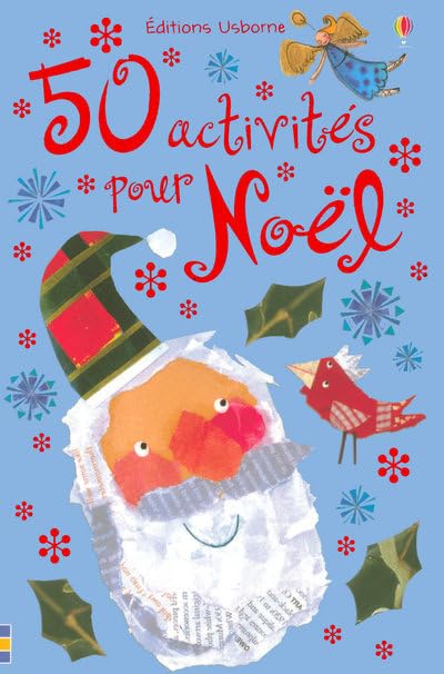 50 ACTIVITES POUR NOEL AVEC SPIRALE 9781409500087