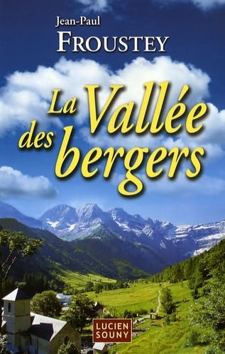 La vallée des bergers 9782848862682