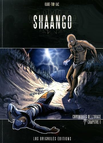 Shaango recueil T01 Chroniques de l'orage 9782952806930