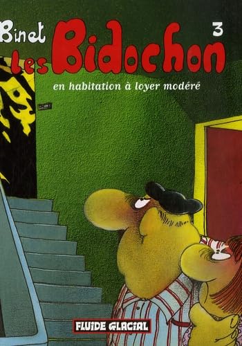 Les Bidochon, tome 3 : Les Bidochon en habitation à loyer modéré - 22.5 x 17 cm 9782858158072