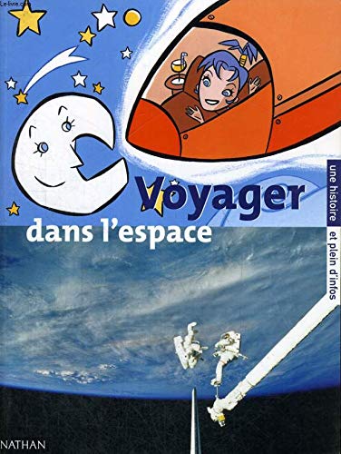 Voyager dans l espace 9782092090497