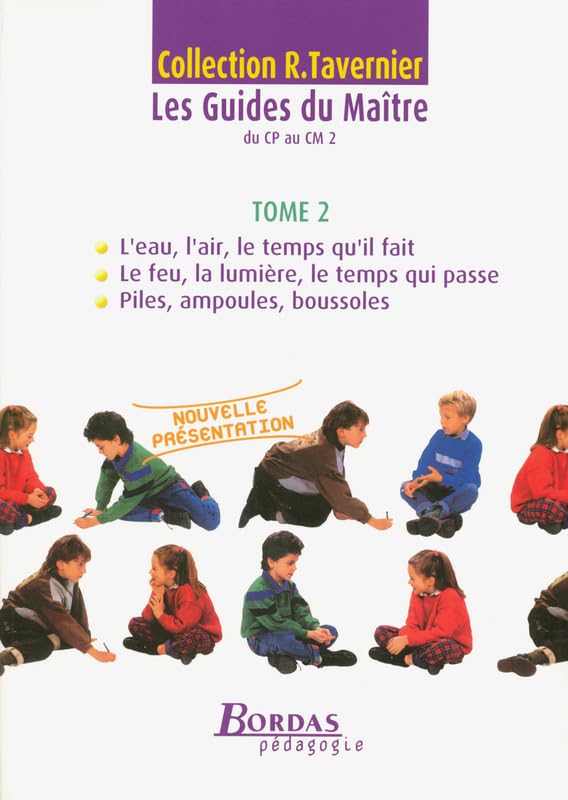 Les guides du maître Tavernier - Tome 2 9782047320150