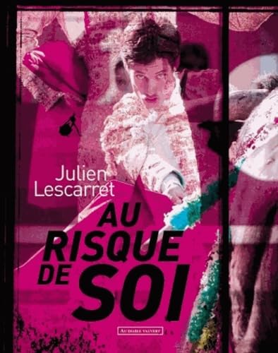 Au risque de soi (0000) 9782846264051