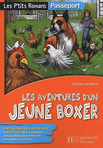 Les Aventures d'un jeune boxer 9782011681034