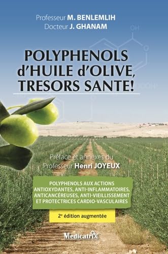 Polyphénols d'huile d'olive, trésors santé ! 9782872111596