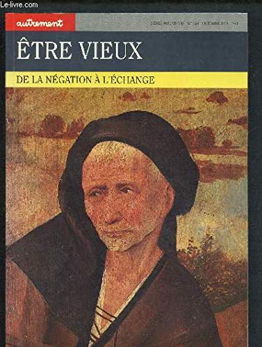 Etre Vieux 9782862603353