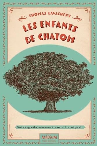 Les enfants de Chatom 9782211330817