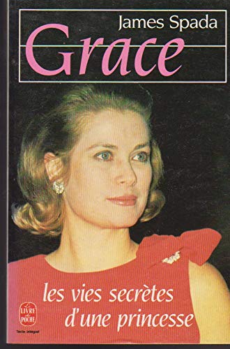 GRACE KELLY LES VIES SECRETES D'UNE PRINCESSE 9782253049524