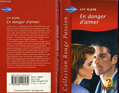En danger d'aimer (Collection Rouge passion) 9782760618213