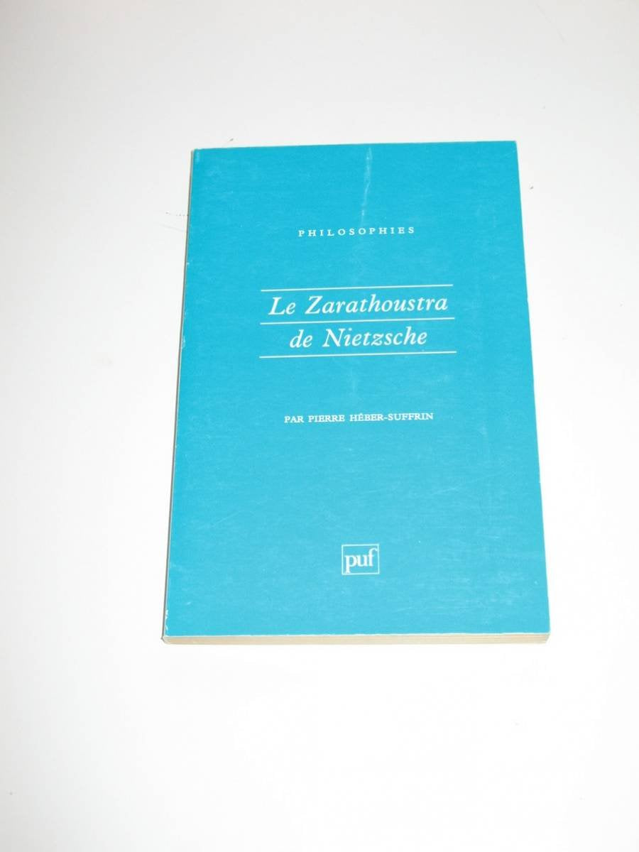 Le "Zarathoustra" de Nietzsche 9782130444848