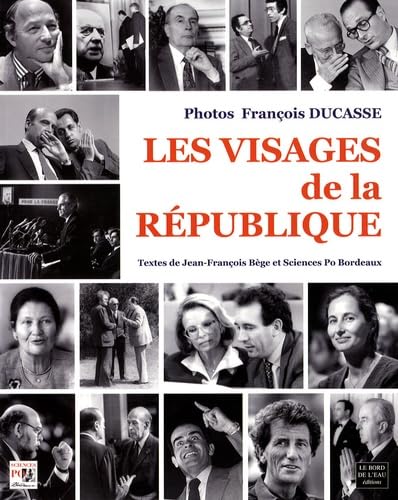 Les Visages de la Republique 9782915651386