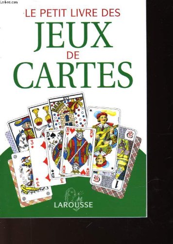 Le petit livre des jeux de cartes 9782702848913