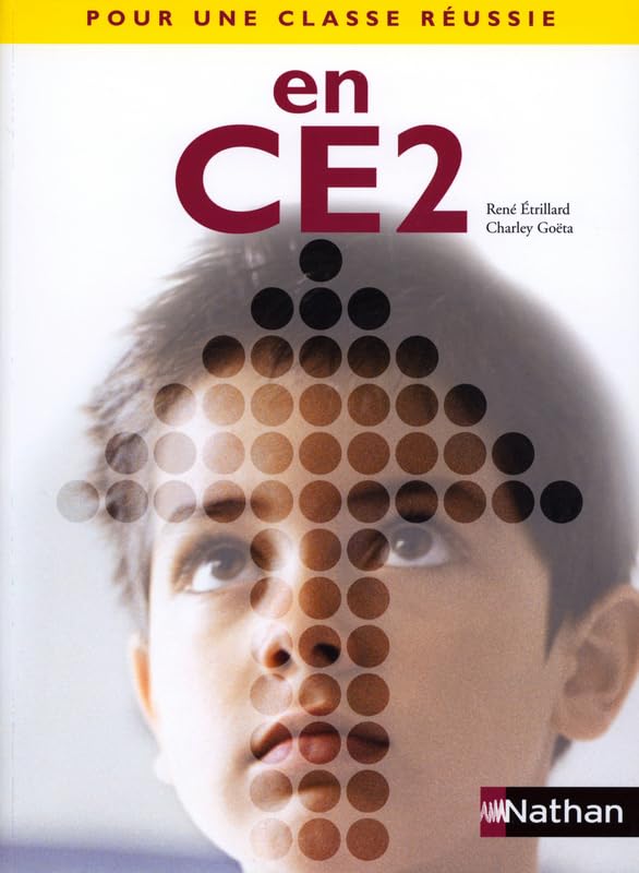 Pour une classe réussie : CE2 9782091204208
