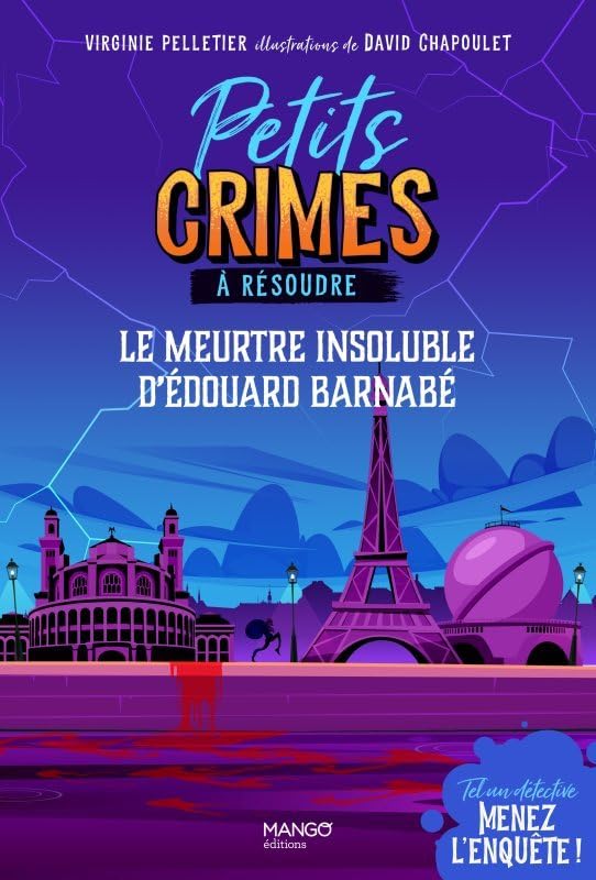 Petits crimes à résoudre - Le meurtre insoluble d Édouard Barnabé: Une aventure murder party ! 9782317029813