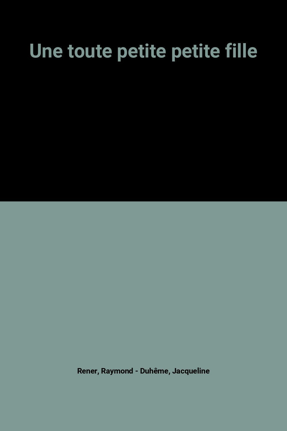 Toute petite petite fille 051095 9782867388101