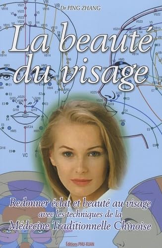 LA BEAUTE DU VISAGE 9782915039030