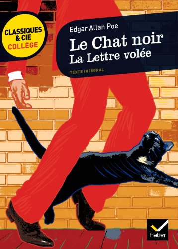 Le Chat noir, suivi de La Lettre volée: deux nouvelles à énigme de Poe 9782218954290